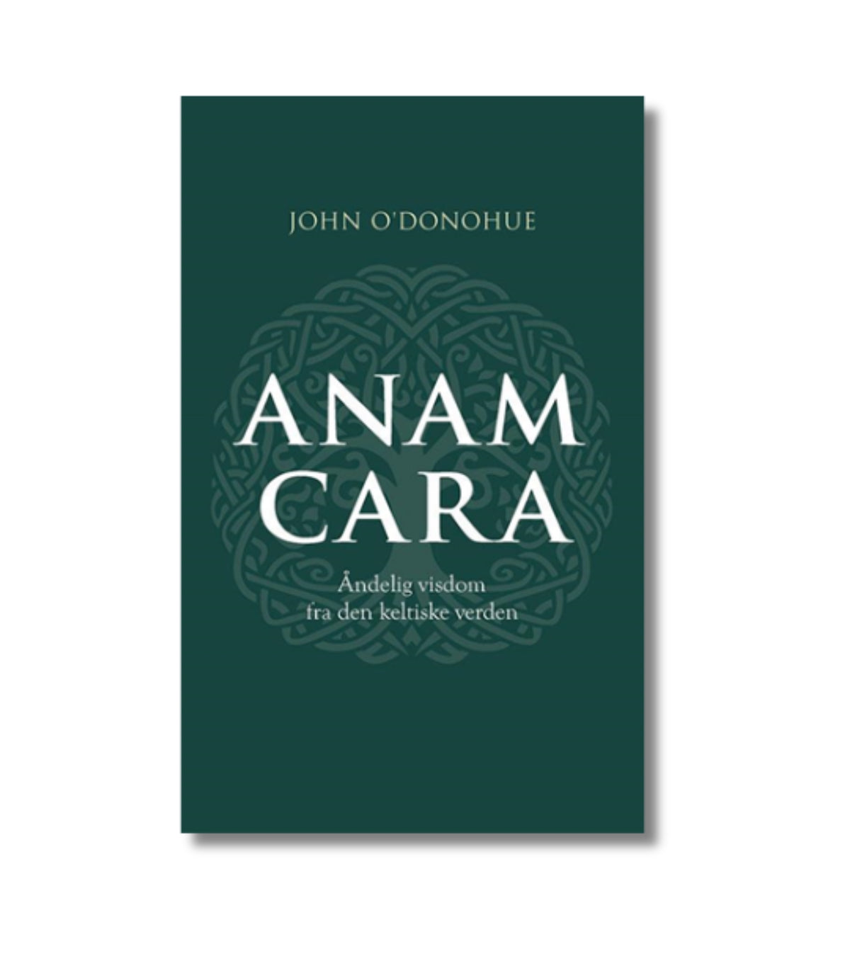 Anam Cara, af John O'Donohue