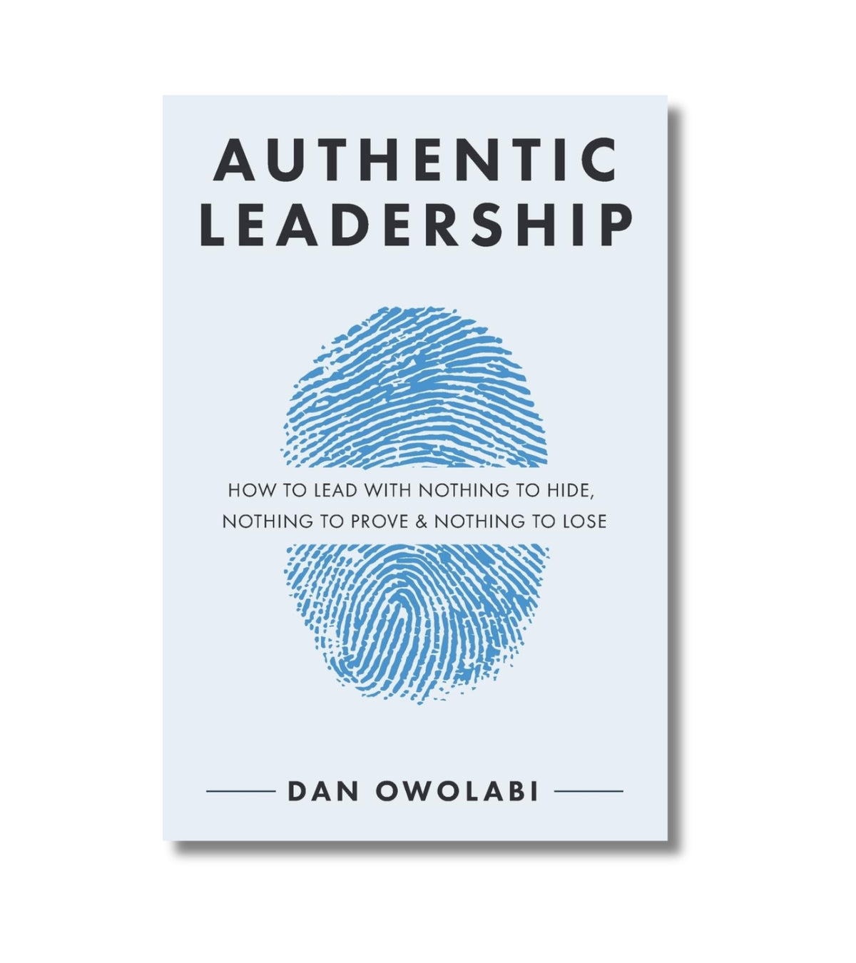 Authentic Leadership af Dan Owolabi