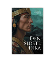 Den sidste inka af Frederik Berggren Smidt