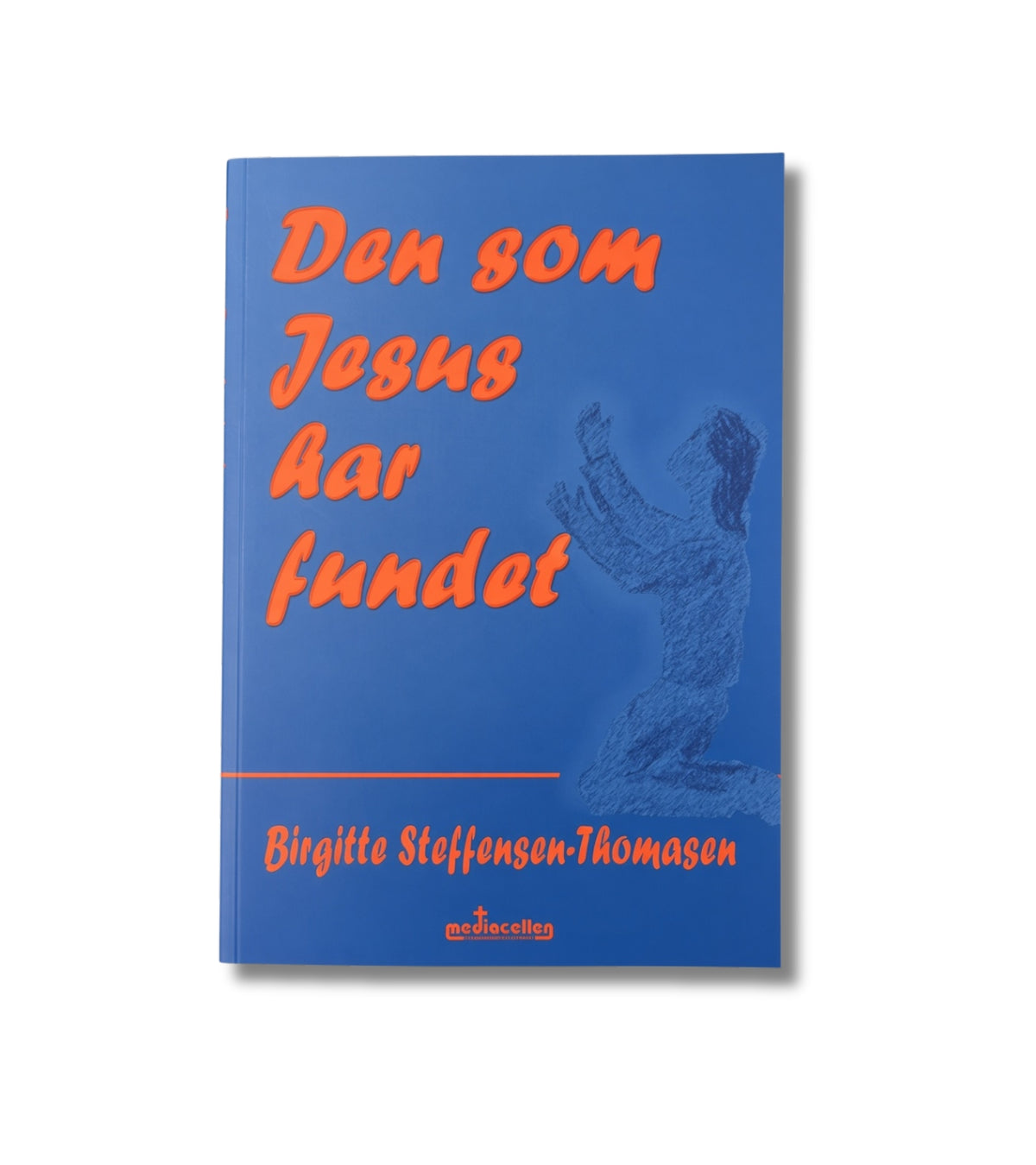 Den som Jesus har fundet