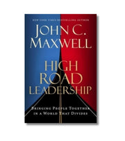 High Road Leadership af John C. Maxwell