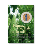 Klima, Tro, Håb og Handling