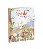 Også der! af Marianne Iben Hansen
