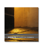 Ovenlys på Faste og Forbrug