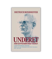 Underet der gennembryder verden af Bonhoeffer